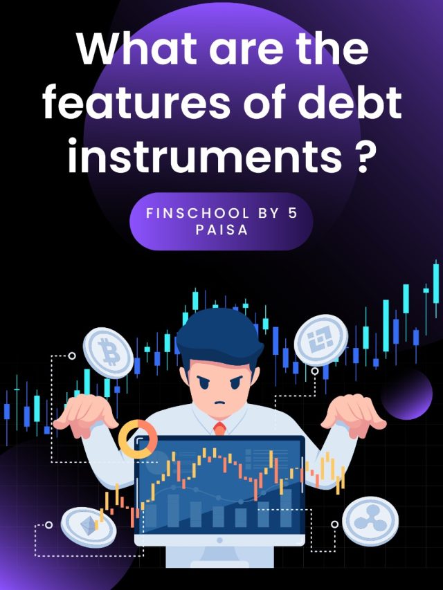 Features of debt instrument